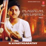Classical Melodies Vocal - M. Balamuralikrishna Song Download